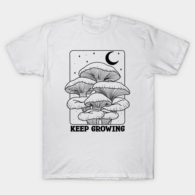 Keep growing T-Shirt by Tebscooler